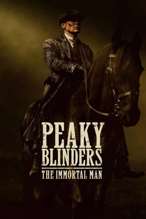 Peaky Blinders: The Immortal Man 2026 Hindi Dual Audio - Movierulz